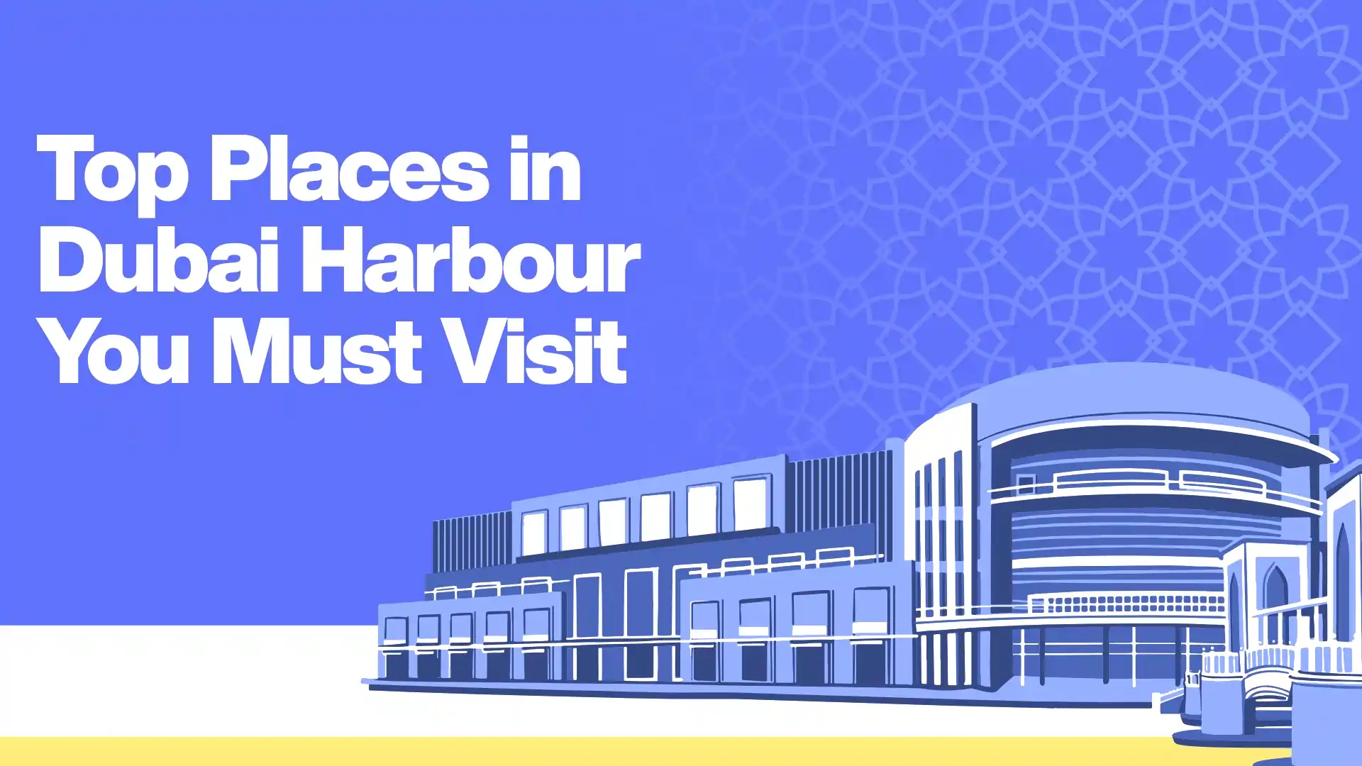 best places in dubai harbour