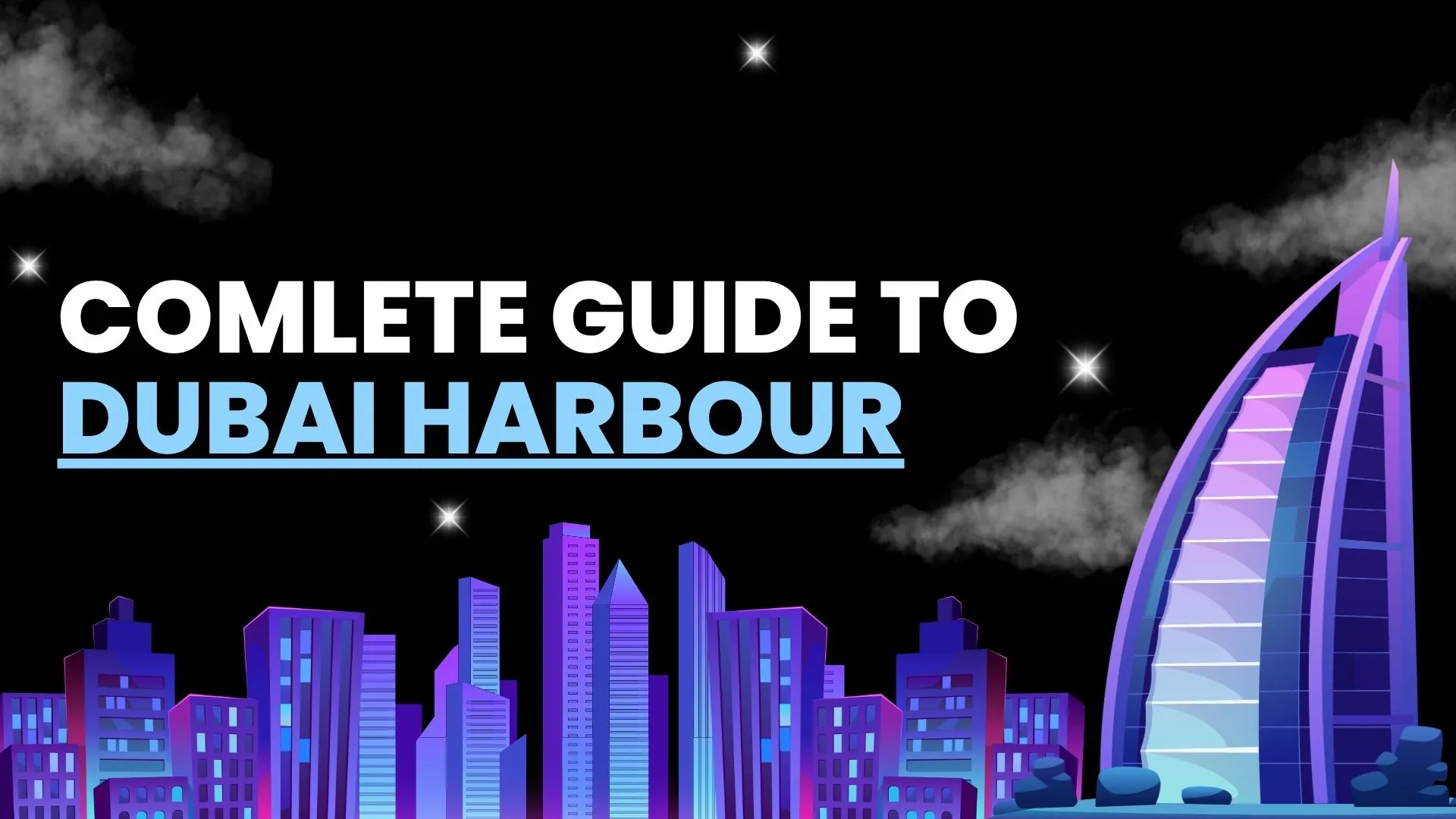 dubai harbour guide