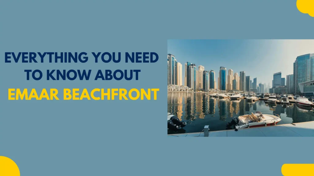 detail guide about emaar beachfront