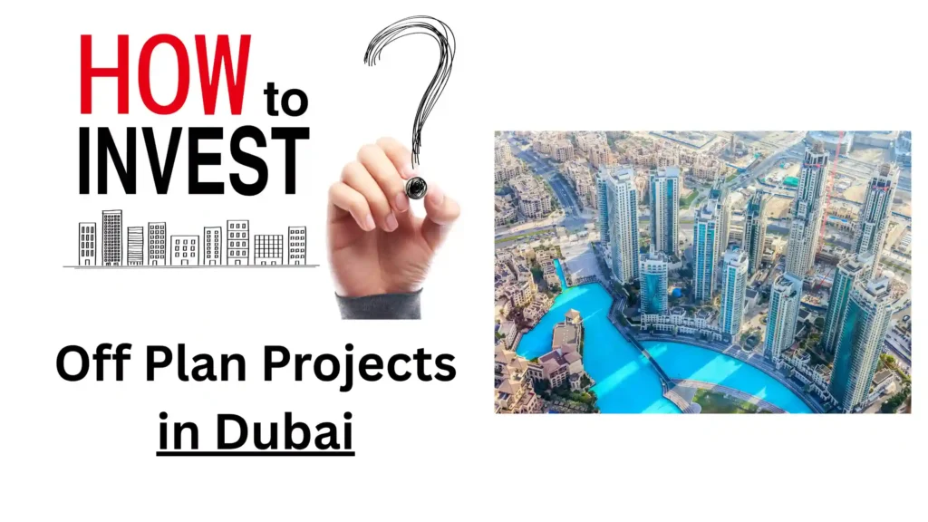 Invest in Off‑Plan Projects in Dubai